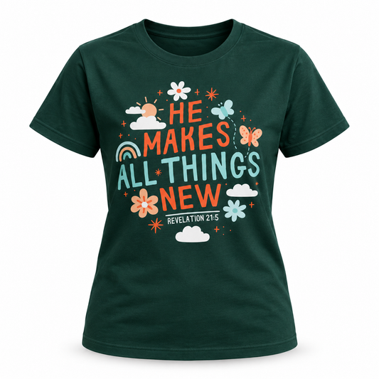 Camiseta verde Él hace todo nuevo con estampado He makes all things new, vista delantera